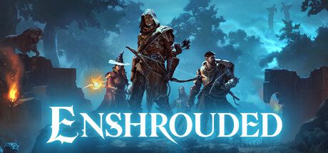雾锁王国/Enshrouded（更新至v1024233）