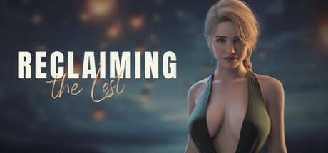 找回迷失的世界/Reclaiming the Lost（更新至v0.11）