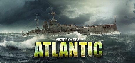 胜利之海：大西洋/Victory at Sea Atlantic – World War II Naval Warfare（更新至v1.0.8.0）