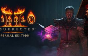 暗黑破坏神2重制版 – 终极包/Diablo II: Resurrected – Infernal Edition（更新至V3.2.93236）