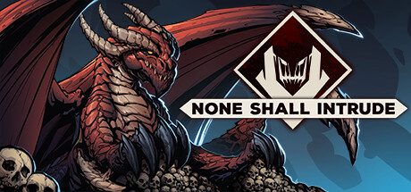 不容进犯/None Shall Intrude（更新至Build.23627138）