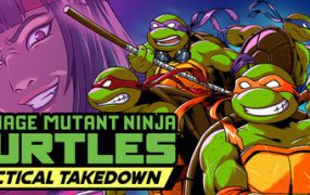 忍者神龟：战术突袭/Teenage Mutant Ninja Turtles: Tactical Takedown