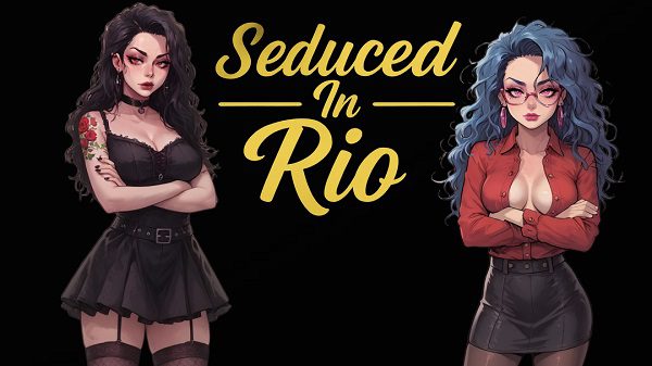 里约的诱惑/Seduced in Rio（v0.33）