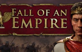 帝国的陨落/Fall of an Empire（更新至Build.25019442）