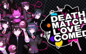 死亡竞赛爱情喜剧/DEATH MATCH LOVE COMEDY（Build.21694728）