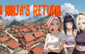 忍者归来/A Ninja’s Return（更新至v1.09）