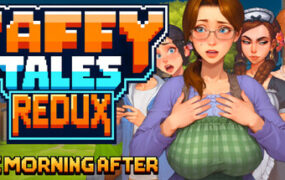 太妃物语：第二天早晨/Taffy Tales Redux : The Morning After（更新至v1.0.42）