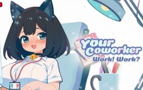 你同事 With Your Coworker/同僚猫のナイショなところ