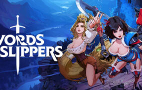 剑与水晶鞋/Swords & Slippers(v0.0.9)