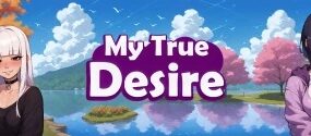 我的真实欲望/My True Desire（v0.5.1）