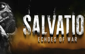 救赎：战争回响/Salvation: Echoes of War