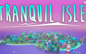宁静小岛/Tranquil Isle（Build.19888230）