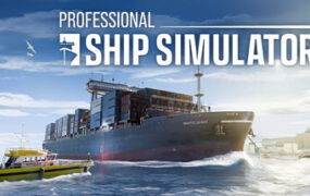 专业船舶模拟器/Professional Ship Simulator（Build.25324982）