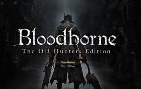 《血源诅咒》老猎人MOD（v1.09）